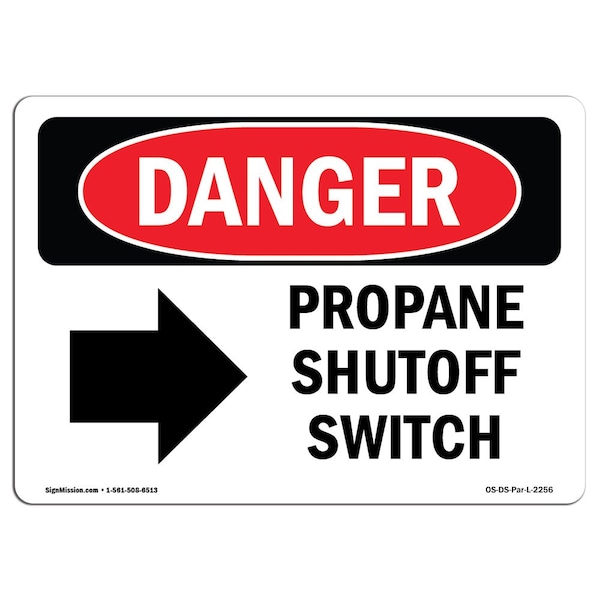 Safety Sign, OSHA Danger, 3.5" Height, Propane Shutoff Switch (Right Arrow), Landscape, 10PK